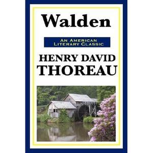 Walden -- Henry David Thoreau